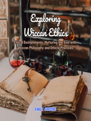 cover image of Exploring Wiccan Ethics